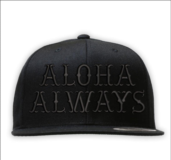 Aloha Always Black on Black Snapback